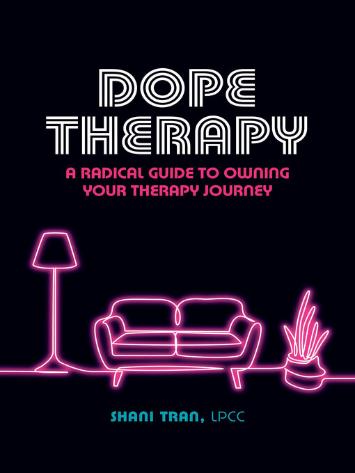 Title details for Dope Therapy by Shani Tran - Wait list